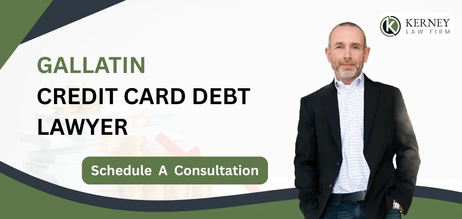 Gallatin Credit Card Debt Lawyer