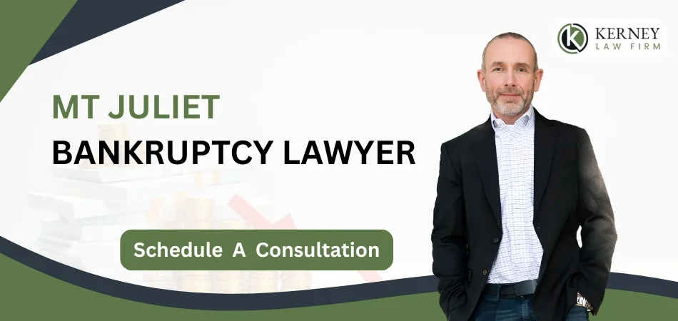 Mt Juliet Bankruptcy Lawyer