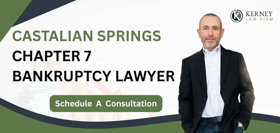 Castalian Springs Chapter 7 Bankruptcy Lawyer