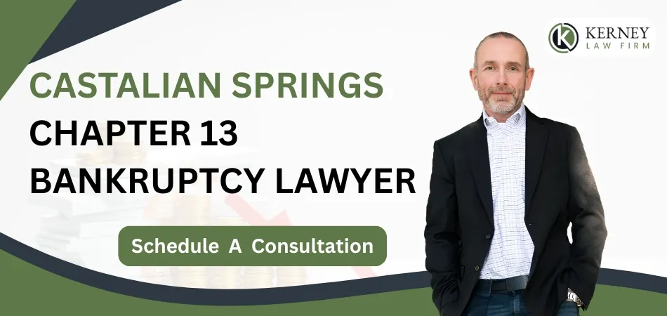 Castalian Springs Chapter 13 Bankruptcy Lawyer